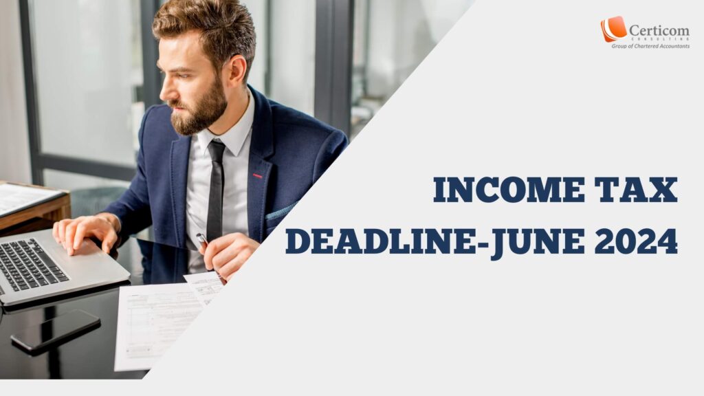 Tax Deadlines June 2024 Key Dates to Remember